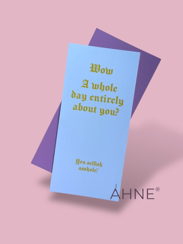 A whole day entirely about you?  - Kort - 99x210mm